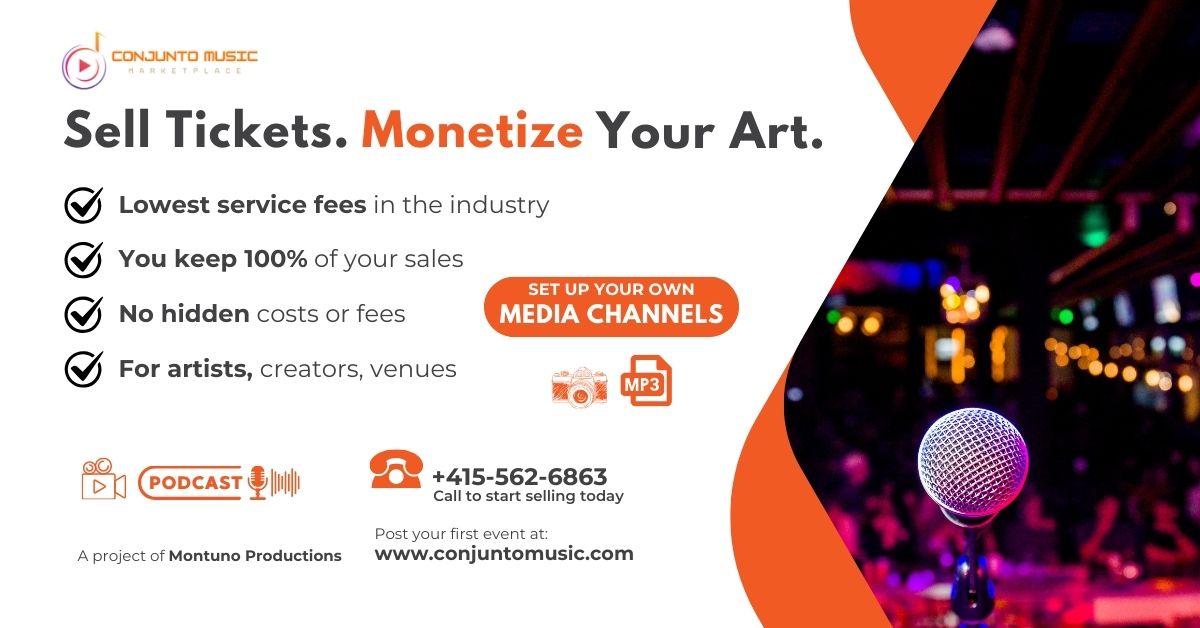 Sell Tickets. Monetize Your Art.